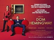 13) Dom ⁤Hemingway (Movie, 2013): Clarke is Evelyn, the estranged‌ daughter of safecracker Dom Hemingway, in this quirky British‌ black comedy