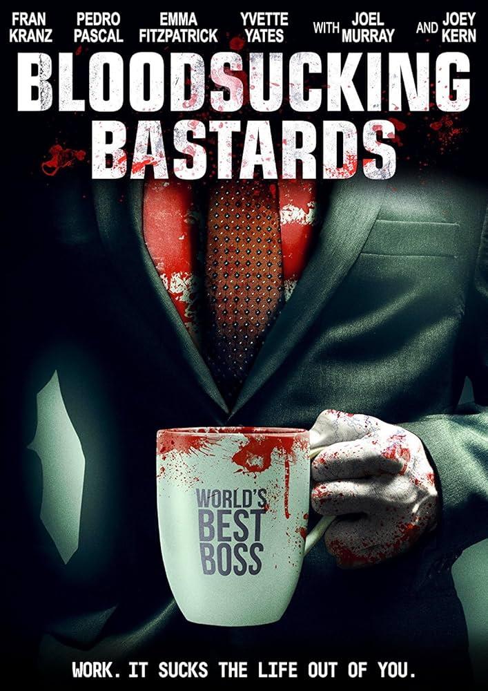 11) Bloodsucking Bastards (Movie, 2015)